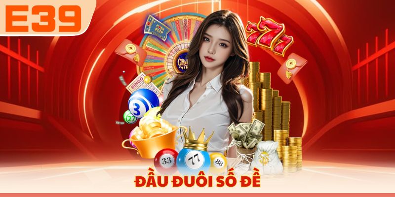 Đầu đuôi số đề