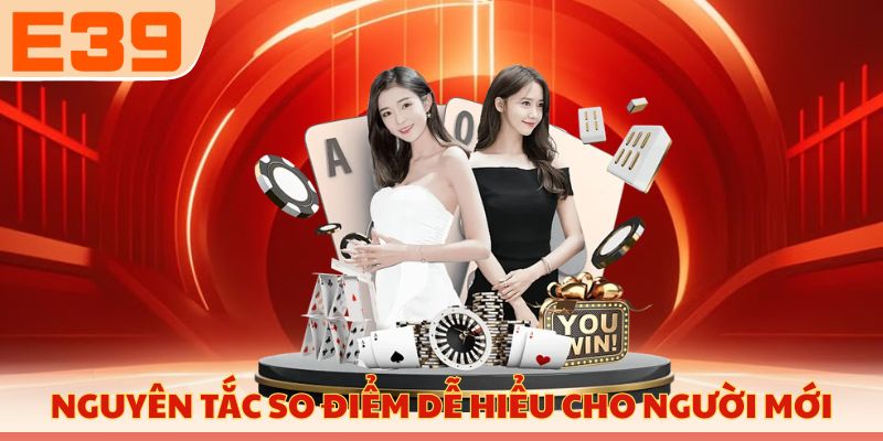 Nguyên tắc so điểm dễ hiểu cho người mới